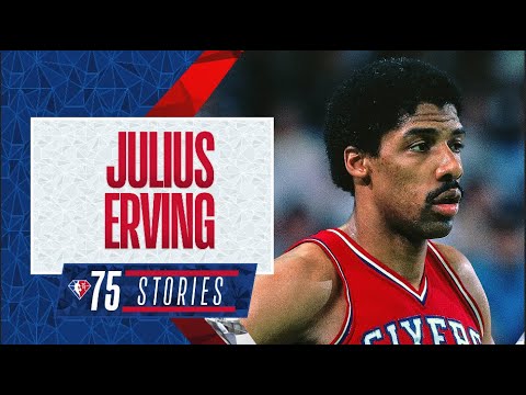 JULIUS ERVING | 75 Stories 💎