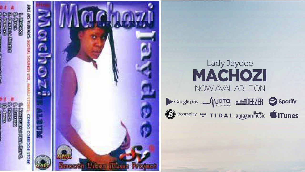Lady Jaydee - MACHOZI (Official Audio)
