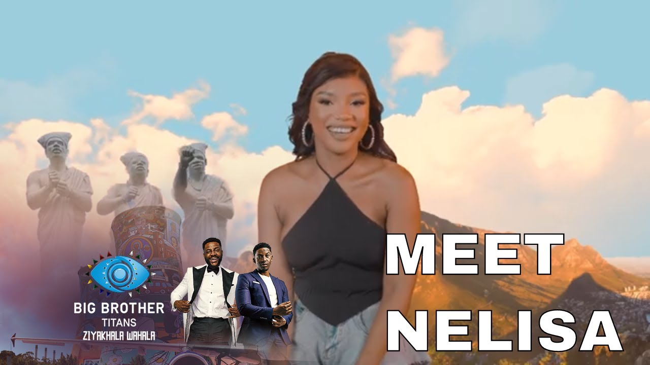 Greetings Nelisa – BBTitans | S1