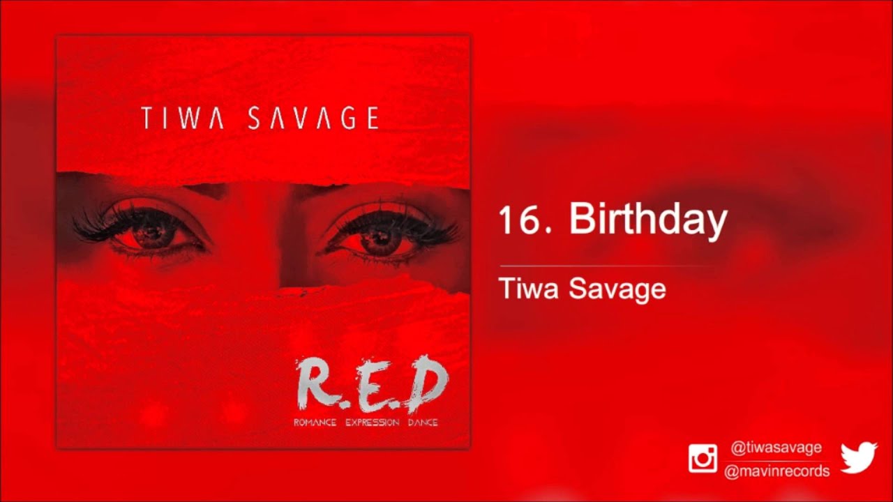 Tiwa Savage - Birthday