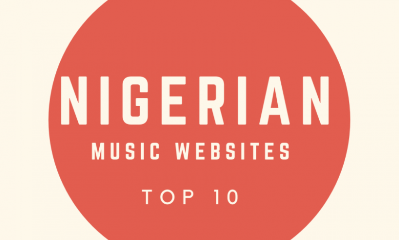 Top 7 Nigerian Music Download Websites