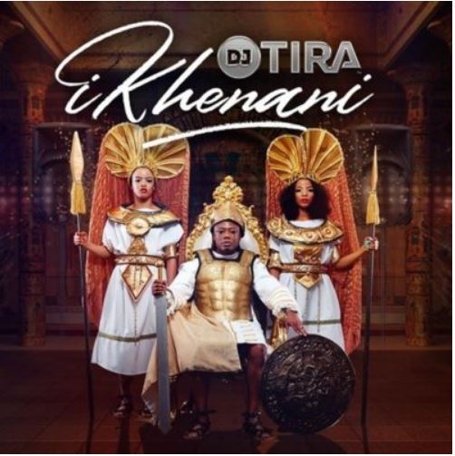 Dj Tira - Ikhenani Album 1
