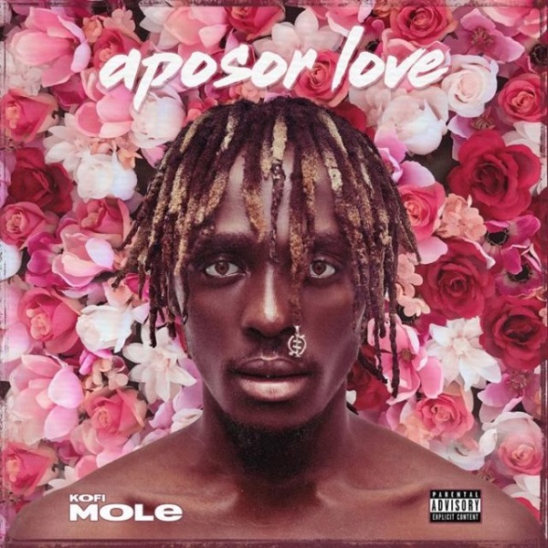 Kofi Mole – Aposor Love EP