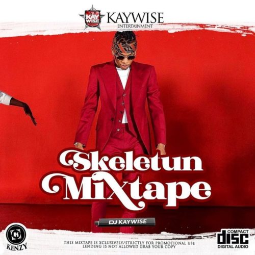 DJ Kaywise – Skeletun Mixtape