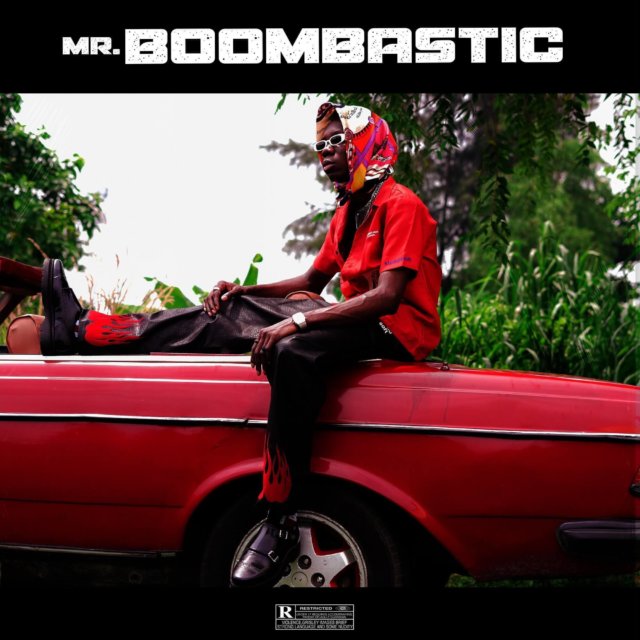 Blaqbonez – Mr Boombastic (EP)
