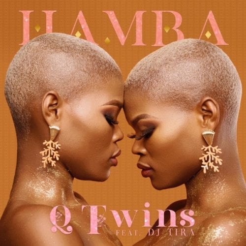 Qwabe Twins – Hamba ft. DJ Tira