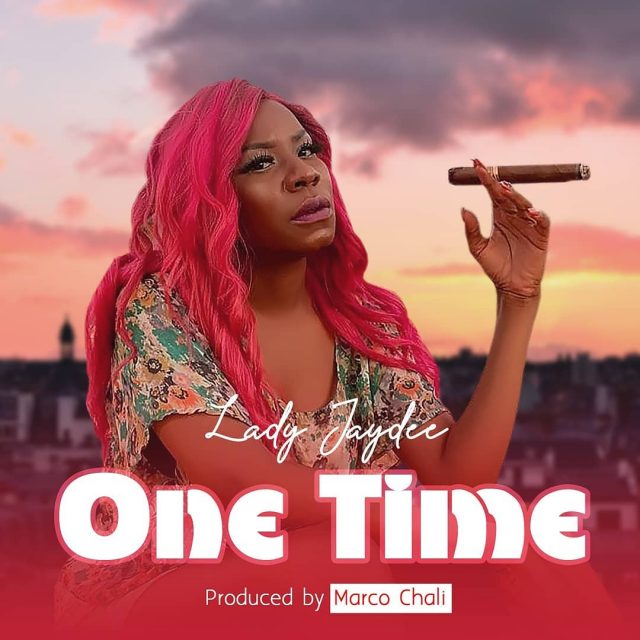 Lady Jaydee drops new song “One Time”