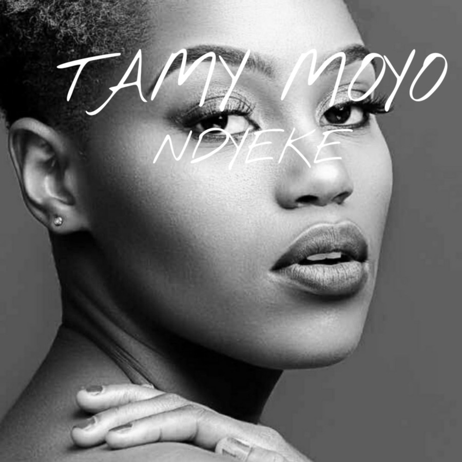 Tamy Moyo - Ndyeke - Single