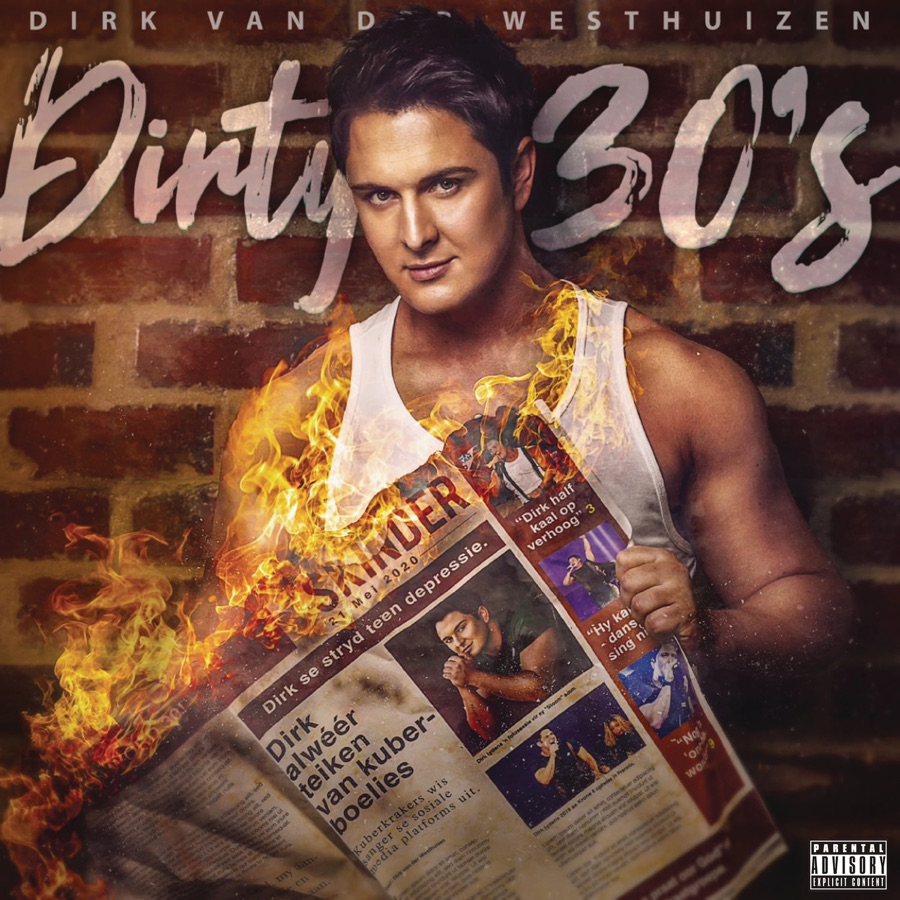 Dirk Van Der Westhuizen - Dirty 30's
