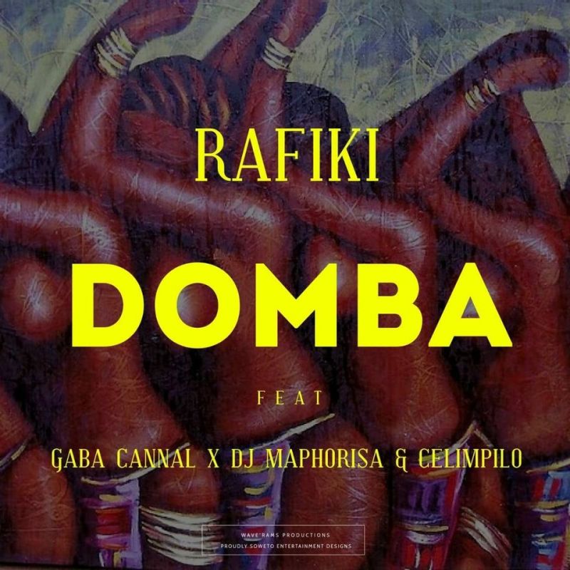 Rafiki Premieres Domba (Main Mix) Ft. Gaba Cannal, DJ Maphorisa & Celimpilo