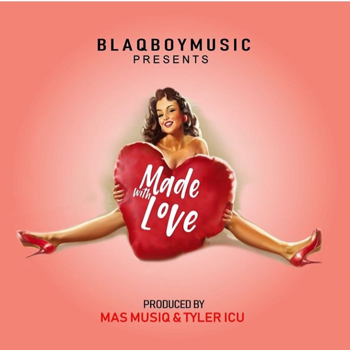 DJ Maphorisa & Blaqboy – Made With Love (Ft. Various Artists) EP