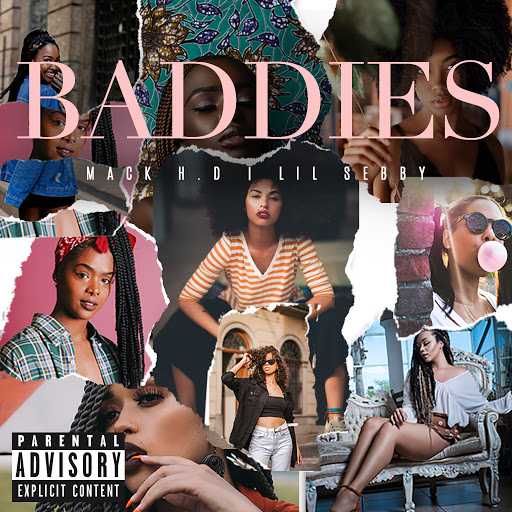 Mack H.D – Baddies ft. Lil Sebby