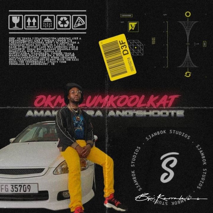 Okmalumkoolkat Unveils Artwork For Upcoming Single &Quot;Amakamera Ang'Shoote&Quot; 3