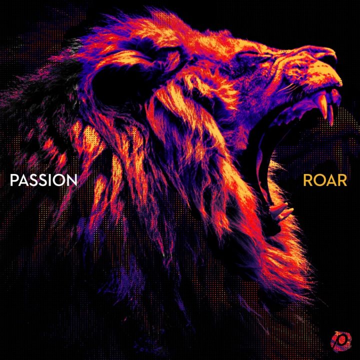 Roar (Live From Passion 2020) - Passion