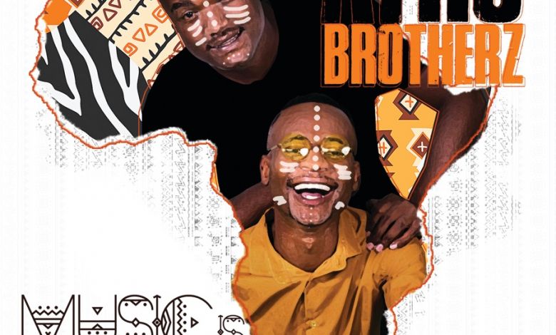 Music Is Culture - Afro Brotherz