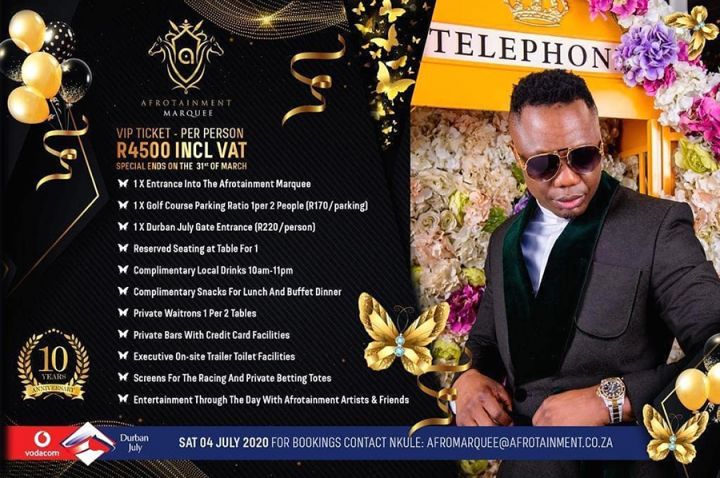 Dj Tira’s Afrotainment Announces Durban July Marquee Specials 1