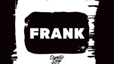 DrumeticBoyz Are “Frank” About Their New Song