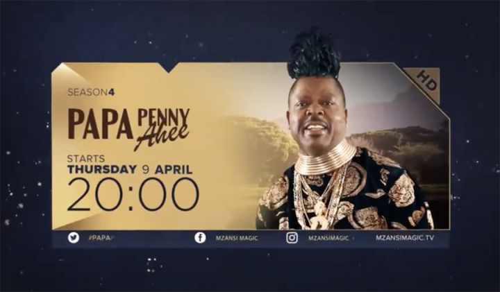 Mzansi Magic Announces The Fourth Season Of Papa Penny