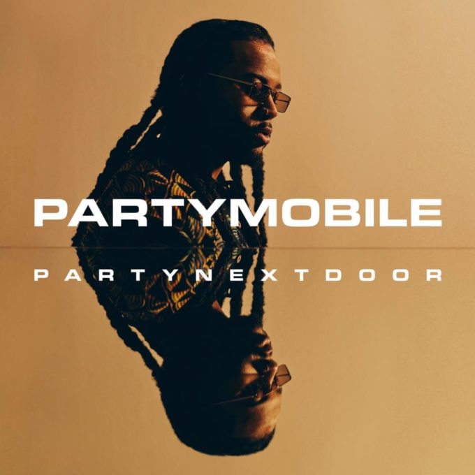 PARTYNEXTDOOR Reveals ‘PartyMobile’ Album Tracklist
