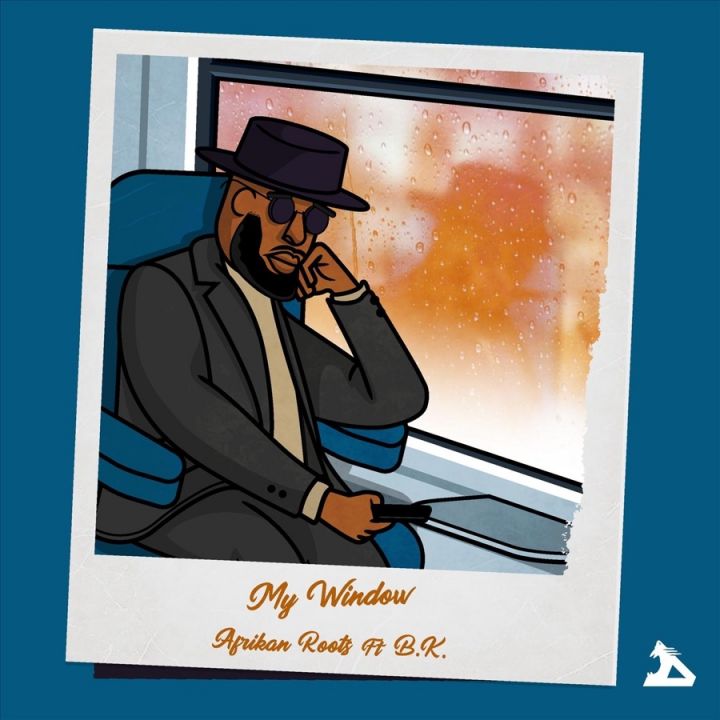 Afrikan Roots Enlists BK For “My Window”