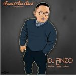 DJ Finzo Keeps It “Sweet and Short” Alongside Kay Tyler, Sessy And Jumbo