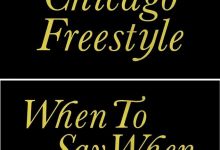 Drake Delivers On "When To Say When" And "Chicago" Freestyle