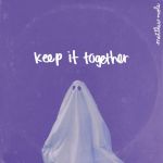 Matthew Mole Tries To “Keep It Together” On New Song