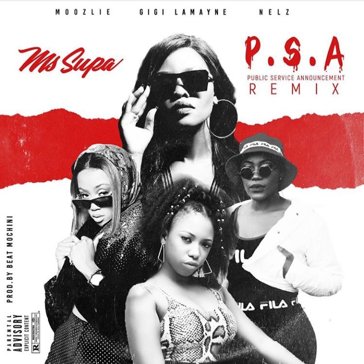 MsSupa Gives A Public Service Announcement Alongside Gigi Lamayne, Moozlie And Nelz On P.S.A (Remix)