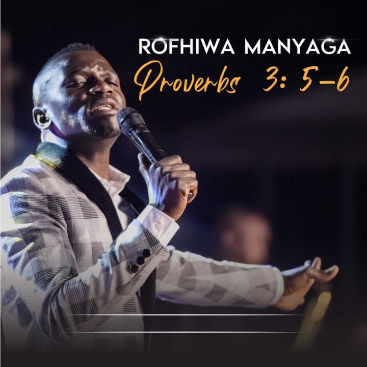Rofhiwa Manyaga - Proverbs 3:5-6 Album 1