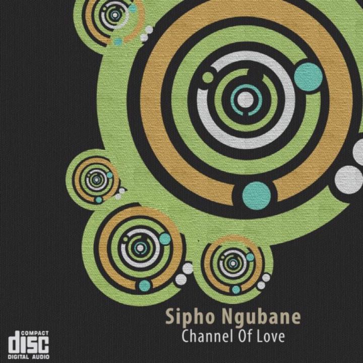 Sipho Ngubane Drops The &Quot;Channel Of Love&Quot; Album 1
