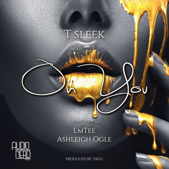 Nigerian T Sleek Enlists Emtee & Ashleigh Ogle “On You”