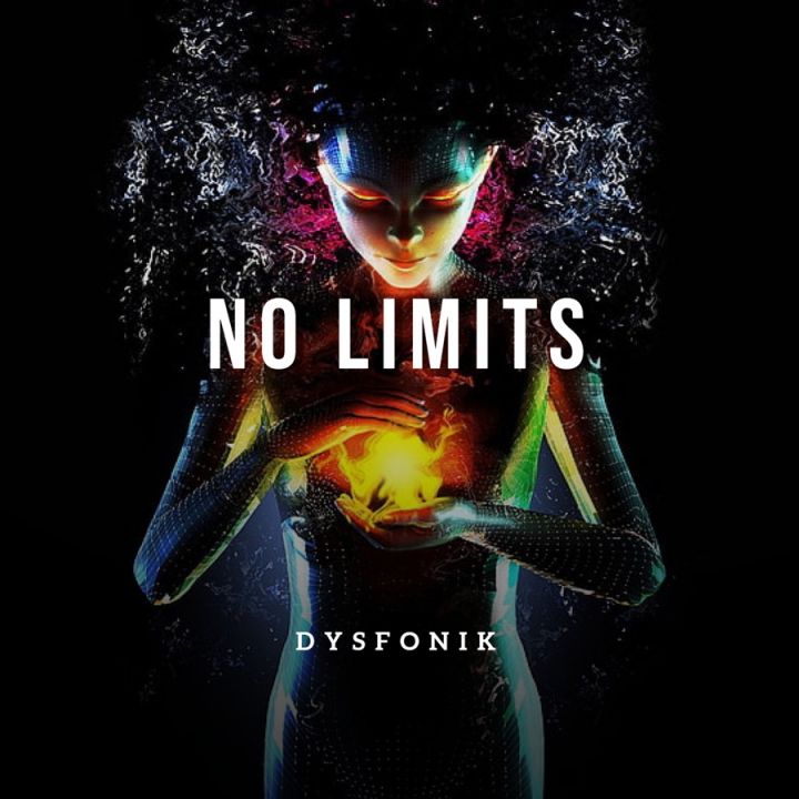 Dysfonik » No Limits »
