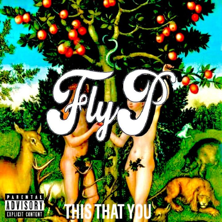 Fly P » This That You »