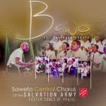 Soweto Central Chorus Of The Salvation Army Features Samthing Soweto On “Bawo” Live