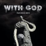 Locksmith, Xzibit, & Ras Kass Unite On “With God”