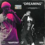 Here Is KA$HCPT’s New Single Titled ‘Dreaming’