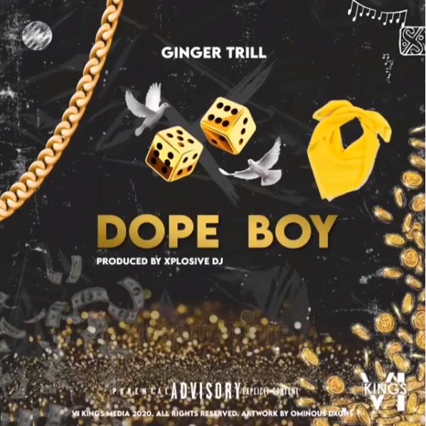 Ginger Trill – Dope Boy 1