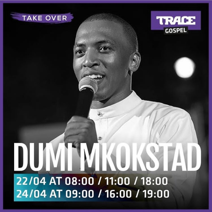 Join Dumi Mkostad For A Gospel Takeover On Trace