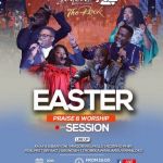 Join The Joyous Celebration For Easter Praise & Worship Live Session