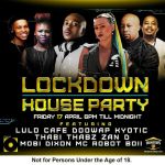 Lulo Cafe, Mobi Dixon, Zan D Wows Mzanzi On This Friday Channel O Lockdown House Party Mix