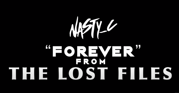 Nasty C – Forever