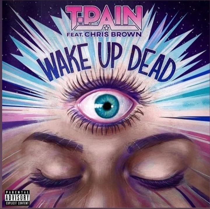 T-Pain - Wake Up Dead Ft. Chris Brown 1