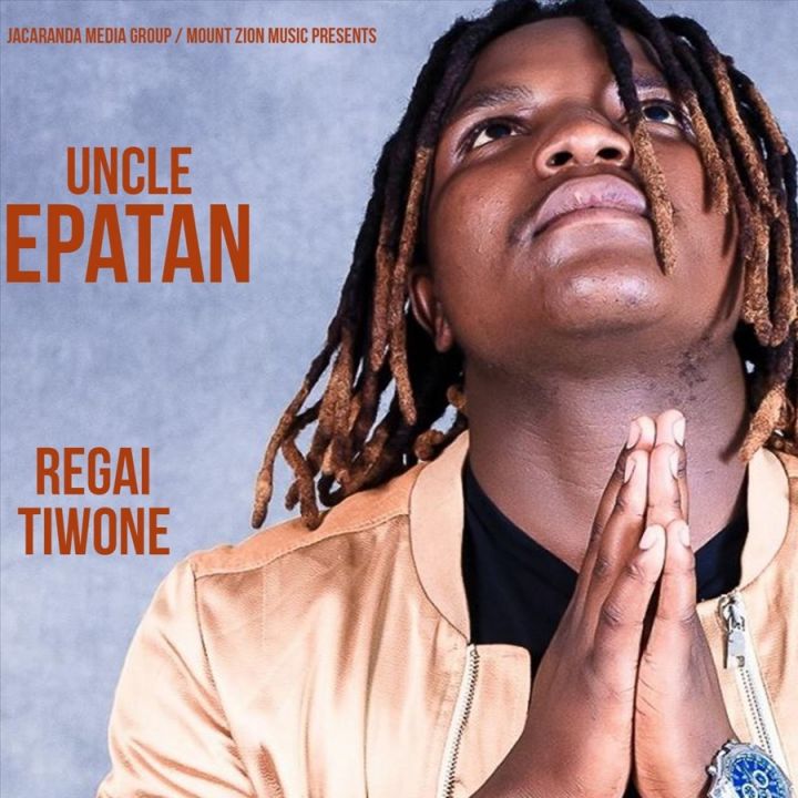 Uncle Epatan » Regai Tiwone »