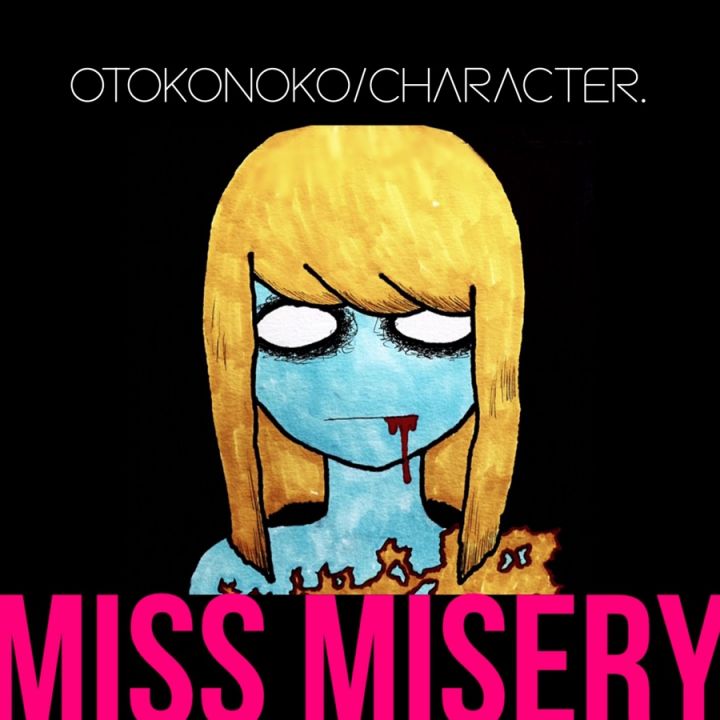 Character - Miss Misery (feat. Otokonoko) - Single