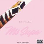MsSupa Drops Distanced EP Feat. Gigi Lamayne, Moozlie & Nandile