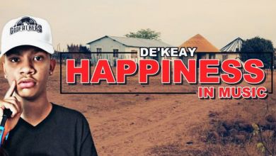 De’KeaY Drops “Happiness In Music” Album