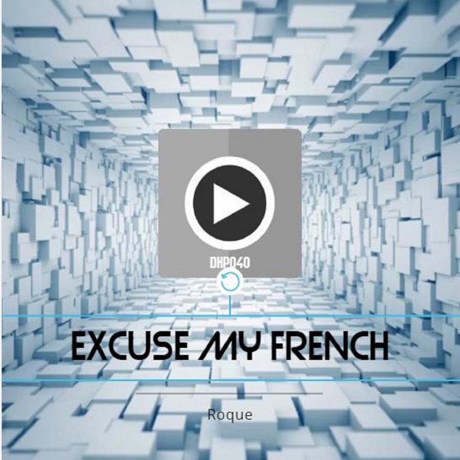 Roque - Excuse My French 1