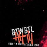 A-Reece And the Big Hash Assists 808x On “Built To Win Born To Lose” (BTWBTL) Single