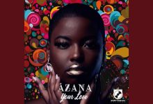 Song Review: Azana – Your Love