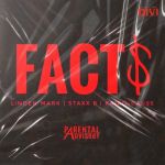 Linden Mark – Facts ft. Kairo-Cause & Staxx B